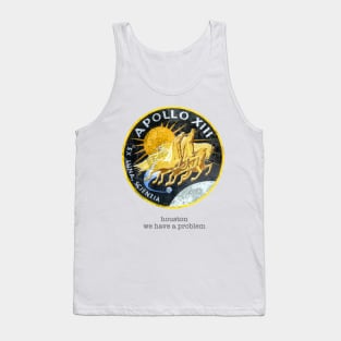 Apollo 13 - We Have A Problem Tank Top